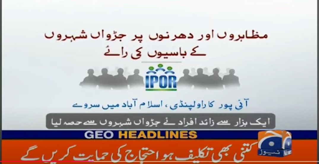 IPOR Survey About Current Protest and lockdown Survey in Pakistan Published on GEO NEWS